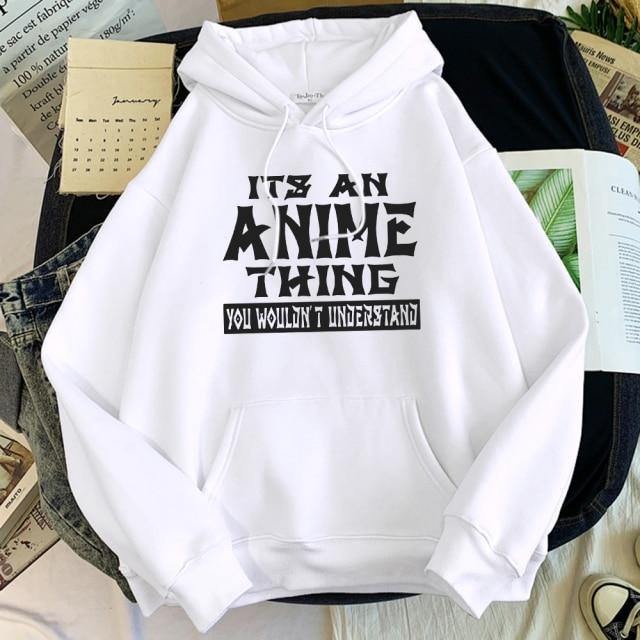 It's An Anime Thing You Wouldn't Understand Hoodie-Clothing-Monkey Ninja-White-S-Monkey Ninja